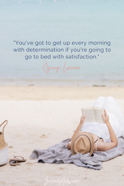 Monday Motivation Email with Joelene Mills, Woman reading a book on the beach, quote from George Lorimer
