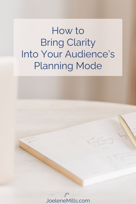 Minimal planner with gold pen on desk, text overlay “How to Bring Clarity Into Your Audience’s Planning Mode.”
