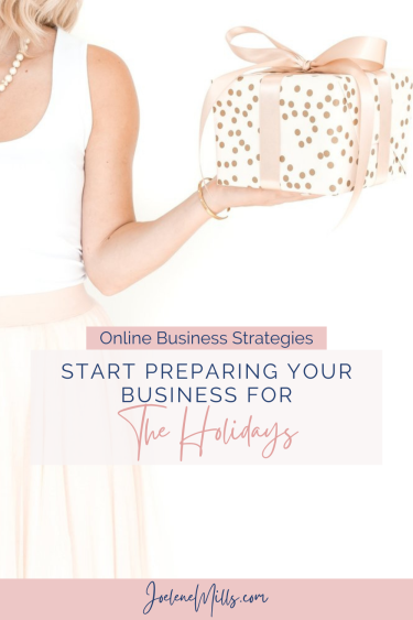 Woman holding a gift with the words start preparing your business for the holidays written over top