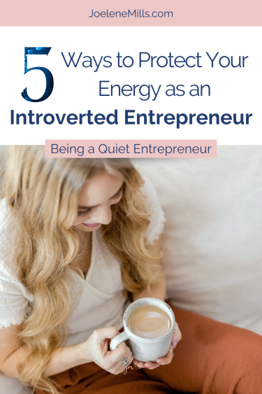 Woman sitting quietly drinking coffee with thewords 5 ways to protect your energy 