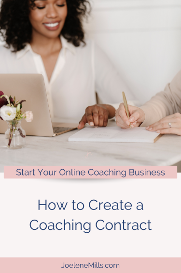 a business woman signing a contract with her new client and the words "how to create a coaching contract" on the bottom of the page. 
