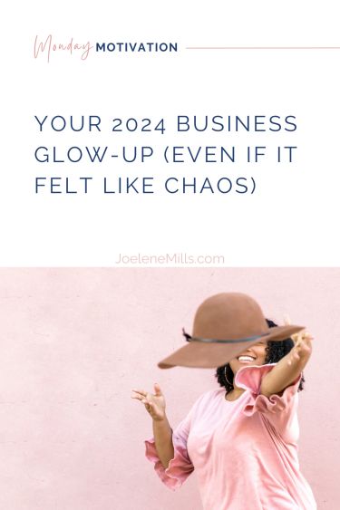 Monday Motivation: Your 2024 Business Glow up, and a photo of a woman throwing her hat at the camera